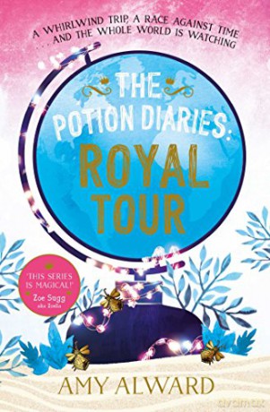 The Potion Diaries: Royal Tour - Amy Alward [KSIĄŻKA]