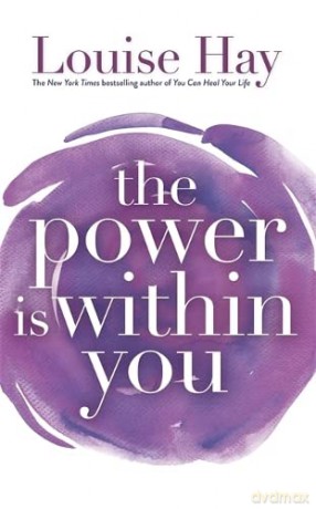 The Power is within You - Linda Carwin Hay Louise C.; Tomchin [KSIĄŻKA]