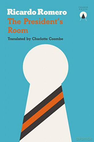 The President's Room - Ricardo Romero [KSIĄŻKA]