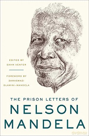 The Prison Letters of Nelson Mandela - Nelson Mandela [KSIĄŻKA]