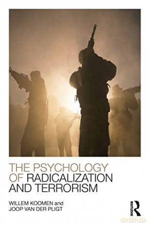 The Psychology of Radicalization and Terrorism - Willem Koomen [KSIĄŻKA]