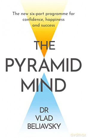 The Pyramid Mind - Dr Vlad Beliavsky [KSIĄŻKA]