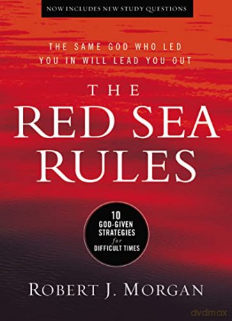 The Red Sea Rules HB: 10 God-Given Strategies for Difficult Times - Robert J Morgan [KSIĄŻKA]