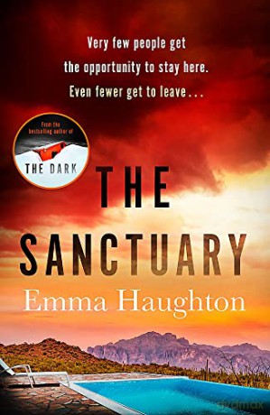 The Sanctuary: A must-read gripping locked-room crime thriller that you will leave you on the edge of your seat! - Emma Haughton [KSIĄŻKA]