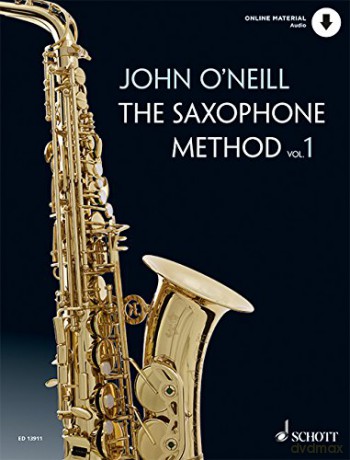 The Saxophone Method Vol. 1 - John O'Neill [KSIĄŻKA]