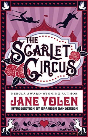 The Scarlet Circus - Jane Yolen [KSIĄŻKA]
