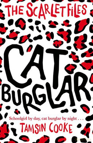 The Scarlet Files: Cat Burglar - Tamsin Cooke [KSIĄŻKA]