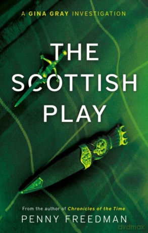 The Scottish Play - Penny Freedman [KSIĄŻKA]