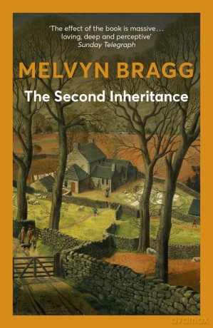 The Second Inheritance - Melvyn Bragg [KSIĄŻKA]