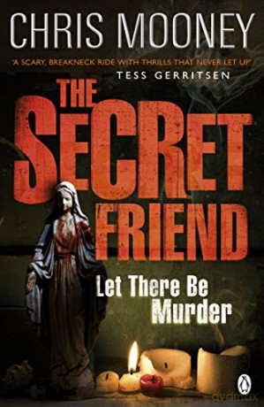 The Secret Friend - Chris Mooney [KSIĄŻKA]