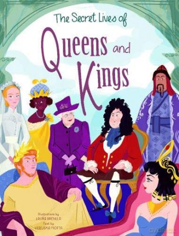 The Secret Lives of Kings and Queens - Giuseppe D'Anna [KSIĄŻKA]