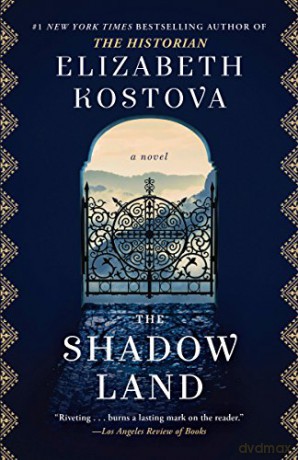 The Shadow Land - Elizabeth Kostova [KSIĄŻKA]