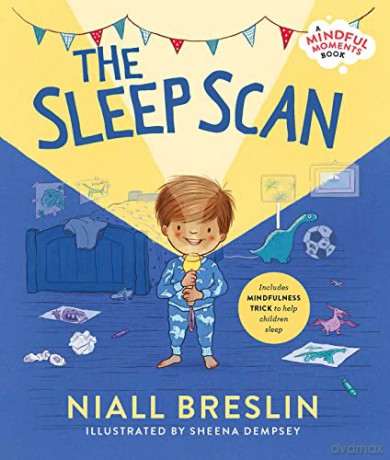 The Sleep Scan: Includes mindfulness trick to help children sleep - Niall Breslin [KSIĄŻKA]