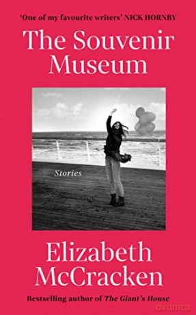 The Souvenir Museum - Elizabeth McCracken [KSIĄŻKA]