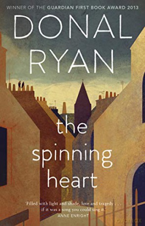 The Spinning Heart - Donal Ryan [KSIĄŻKA]