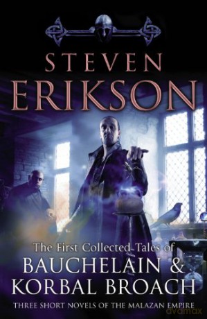 The Tales Of Bauchelain and Korbal Broach, Vol 1 - Steven Erikson [KSIĄŻKA]