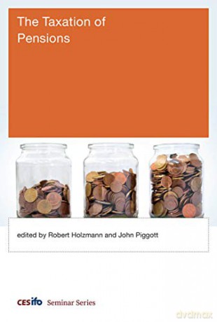 The Taxation of Pensions - Robert Holzmann [KSIĄŻKA]