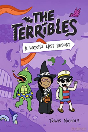 The Terribles #2: A Witch's Last Resort - Travis Nichols [KSIĄŻKA]