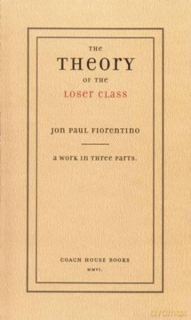 The Theory of the Loser Class: 1 - Jon Paul Fiorentino [KSIĄŻKA]