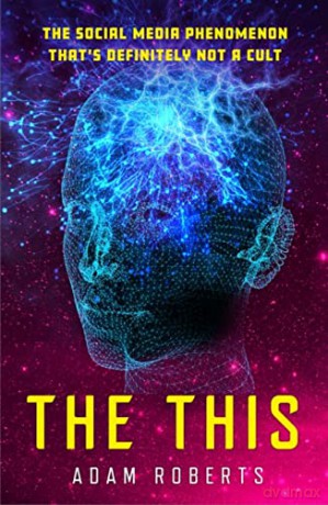 The This - Adam Roberts [KSIĄŻKA]