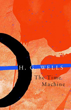 The Time Machine - H. G. Wells [KSIĄŻKA]