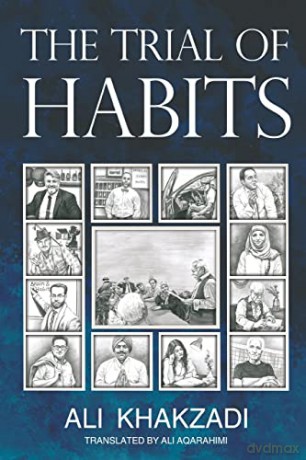 The Trial of Habits - Ali Khakzadi [KSIĄŻKA]