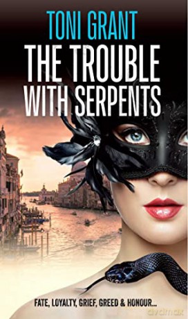 The Trouble with Serpents - Toni Grant [KSIĄŻKA]