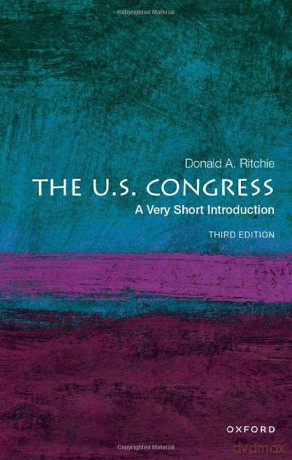 The U.S. Congress: A Very Short Introduction - Donald A. Ritchie [KSIĄŻKA]