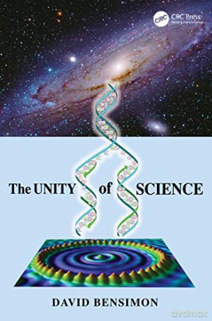 The Unity of Science - David Bensimon [KSIĄŻKA]