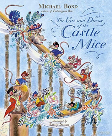 The Ups and Downs of the Castle Mice - Michael Bond [KSIĄŻKA]