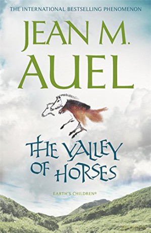 The Valley of Horses: Jean M. Auel - Jean M. Auel [KSIĄŻKA]