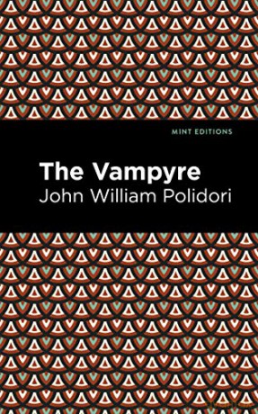 The Vampyre - John William Polidori [KSIĄŻKA]