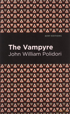 The Vampyre - John William Polidori [KSIĄŻKA]