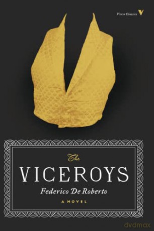 The Viceroys: A Novel - Federico Roberto [KSIĄŻKA]
