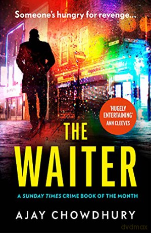 The Waiter: the award-winning first book in a thrilling new detective series - Ajay Chowdhury [KSIĄŻKA]