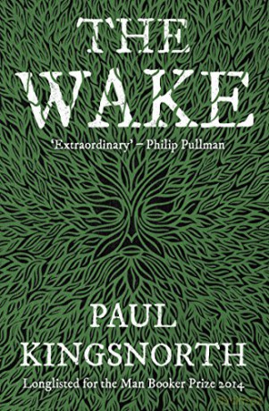 The Wake - Paul Kingsnorth [KSIĄŻKA]