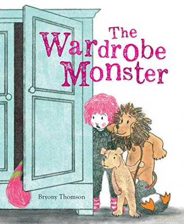 The Wardrobe Monster - Bryony Thomson [KSIĄŻKA]