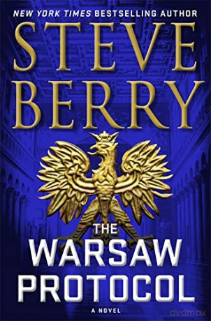 The Warsaw Protocol - Steve Berry [KSIĄŻKA]