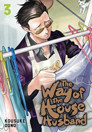 The Way of the Househusband Vol 3: Volume 3 - Kousuke Oono [KOMIKS]