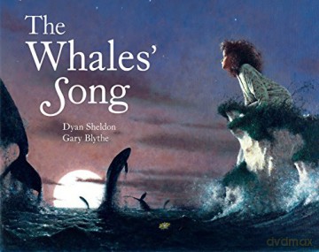 The Whales' Song - Dyan Sheldon [KSIĄŻKA]