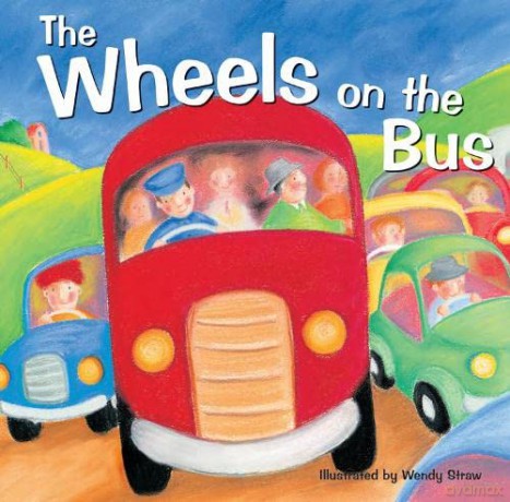 The Wheels on the Bus - Wendy Straw [KSIĄŻKA]