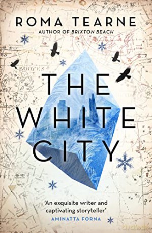 The White City - Roma Tearne [KSIĄŻKA]