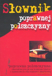 Słownik poprawnej polszczyzny  - Grzenia Jan [KSIĄŻKA]