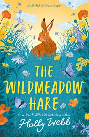 The Wildmeadow Hare - Holly Webb [KSIĄŻKA]