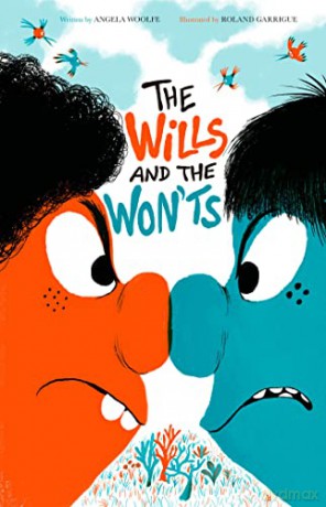 The Wills and the Won'ts - Angela Woolfe [KSIĄŻKA]