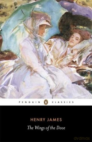 The Wings of the Dove - Henry James [KSIĄŻKA]