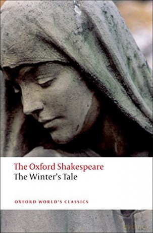 The Winter's Tale: The Oxford Shakespeare: The Oxford Shakespeare the Winter's Tale - William Shakespeare [KSIĄŻKA]