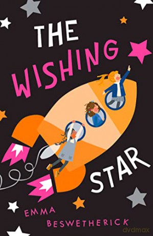 The Wishing Star: Playdate Adventures - Emma Beswetherick [KSIĄŻKA]