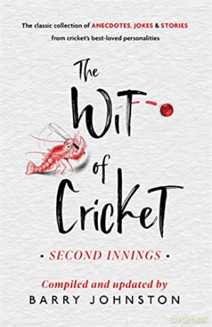 The Wit of Cricket: Second Innings - Barry Johnston [KSIĄŻKA]