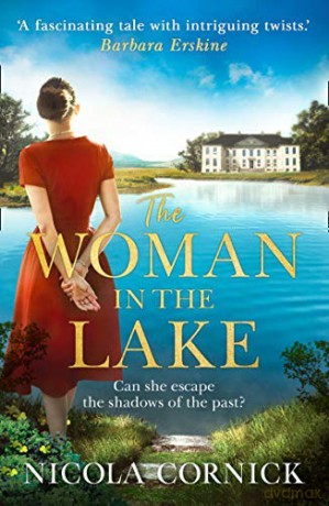 The Woman In The Lake: Can she escape the shadows of the past - Nicola Cornick [KSIĄŻKA]